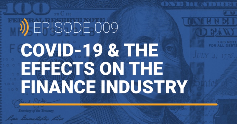 covid-19 & the effects on the finance industry